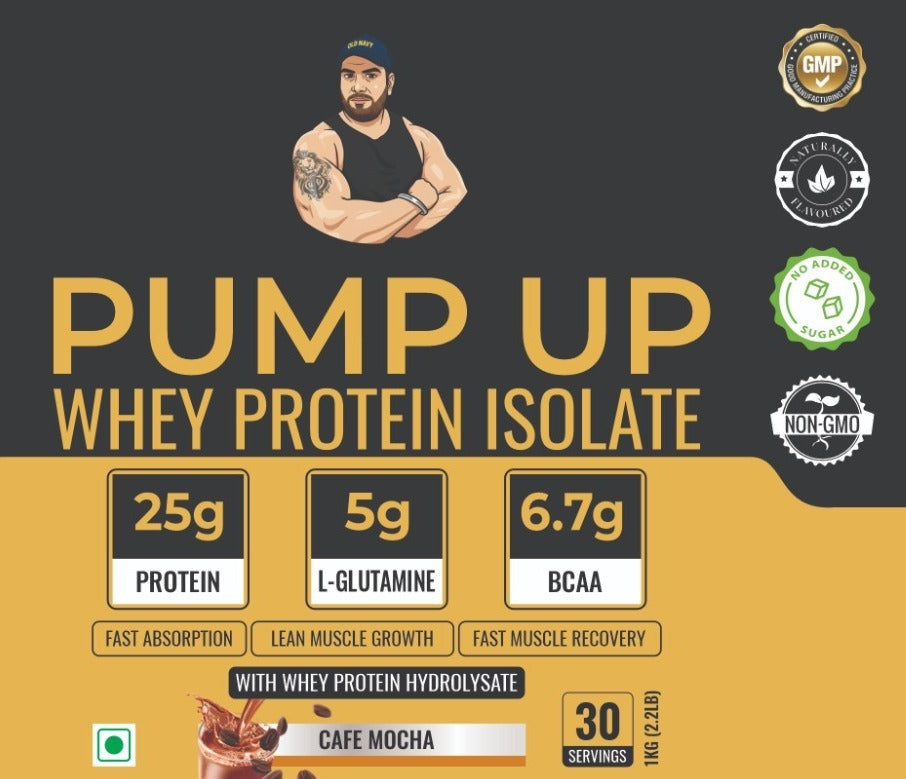 Pump Up Whey Protein Isolate - 1 Kg (2.2 Lb), Cafe Mocha | 25g Protein 💪